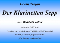 Der Klarinettensepp (A-B), Erwin Trojan / Willibald Tatzer