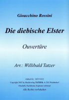 Die diebische Elster (D), Gioacchino Rossini / Willibald Tatzer