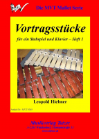 Vortragsstücke für ein Stabspiel und Klavier (B-C), Leopold Hiebner