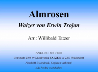Almrosen (A), Erwin Trojan / Willibald Tatzer