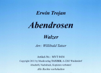 Abendrosen (A), Erwin Trojan / Willibald Tatzer