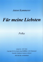 Fuer meine Liebsten (B), Anton Kammerer