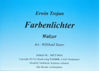 Farbenlichter (A), Erwin Trojan / Willibald Tatzer