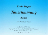Tanzstimmung (A), Erwin Trojan / Willibald Tatzer