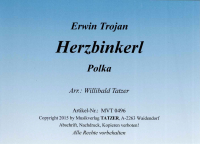 Herzbinkerl (A), Erwin Trojan / Willibald Tatzer