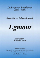 Egmont-Ouvertüre (C-D), Ludwig van Beethoven / Willibald Tatzer