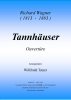 Tannhäuser-Ouvertüre (E), Richard Wagner / Willibald Tatzer