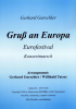 Gruss an Europa (B) Gerhard Gurschler / Willibald Tatzer