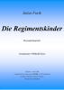 Die Regimentskinder (B-C), Julius Fucik / Willibald Tatzer