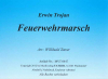 Feuerwehrmarsch (A-B), Erwin Trojan / Willibald Tatzer