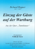 Einzug der Gäste auf der Wartburg (C-D), Richard Wagner / Willibald Tatzer