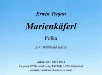 Marienkäferl (A), Erwin Trojan / Willibald Tatzer