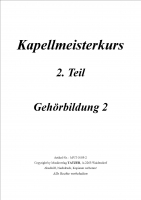 Kapellmeisterkurs 2-2, Gehörbildung 2