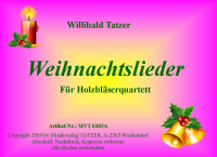 Weihnachtslieder-Holzbläserquartett, Willibald Tatzer