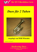 Duos für 2 Tuben (A-B), Willi Wltschek