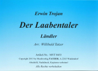 Der Laabentaler (A), Erwin Trojan / Willibald Tatzer