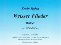 Weisser Flieder (A), Erwin Trojan / Willibald Tatzer