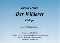 Der Wilderer (A-B), Erwin Trojan / Willibald Tatzer
