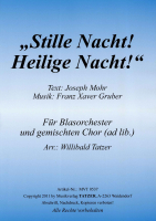 Stille Nacht, heilige Nacht (A-B), Joseph Mohr/Franz Xaver Gruber/Willibald Tatzer