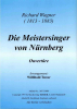 Die Meistersinger von Nürnberg (E), Richard Wagner / Willibald Tatzer