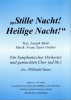 Stille Nacht, heilige Nacht - Joseph Mohr/Franz Xaver Gruber/Willibald Tatzer