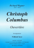 Christoph Columbus (D), Richard Wagner / Willibald Tatzer