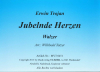 Jubelnde Herzen (A), Erwin Trojan / Willibald Tatzer