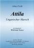 Attila (C) Julius Fucik / Willibald Tatzer