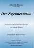 Der Zigeunerbaron (C), Johann Strauss / Willibald Tatzer