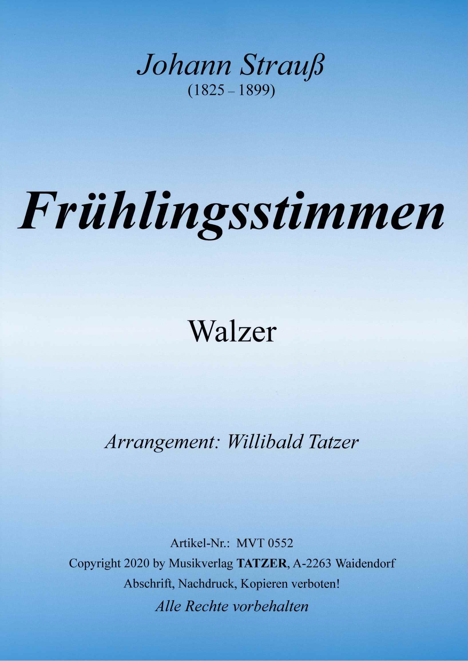 Frühlingsstimmen (B-C), Johann Strauß / Willibald Tatzer