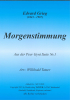 Morgenstimmung (B), Edvard Grieg / Willibald Tatzer