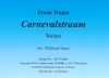 Carnevalstraum (A), Erwin Trojan / Willibald Tatzer