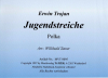 Jugendstreiche (A), Erwin Trojan / Willibald Tatzer