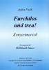 Furchtlos und treu! (B), Julius Fučík / Willibald Tatzer