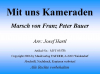 Mit uns - Kameraden (B), Franz Peter Bauer