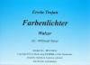 Farbenlichter (A), Erwin Trojan / Willibald Tatzer