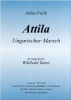 Attila (C) Julius Fučík / Willibald Tatzer