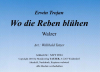 Wo die Reben blühen (A), Erwin Trojan / Willibald Tatzer
