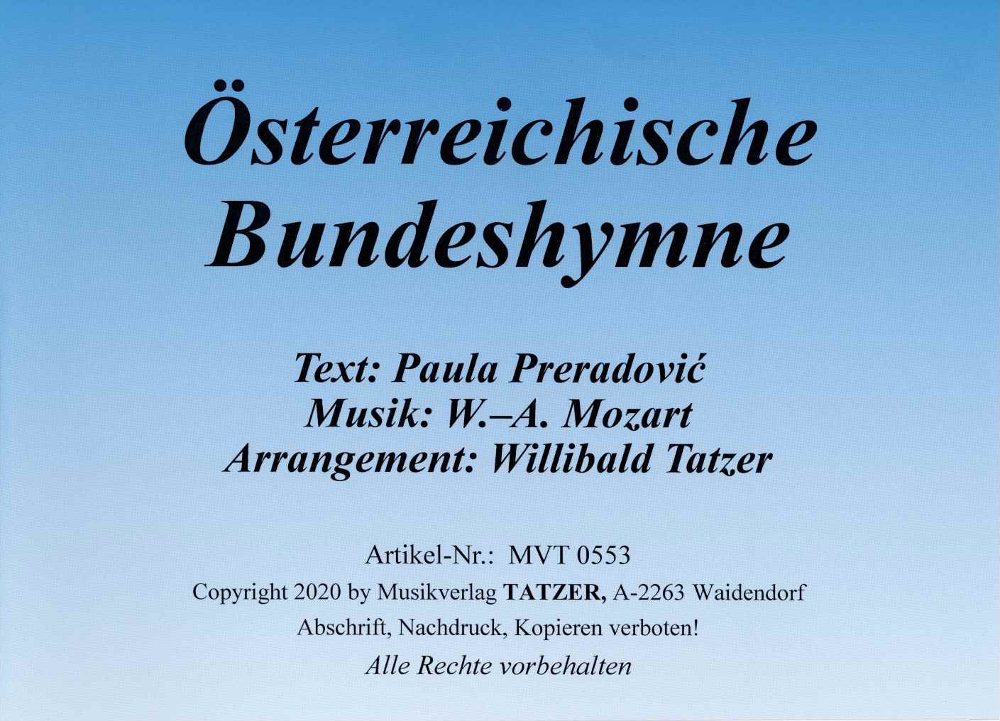 Österreichische Bundeshymne (A), W.A.Mozart / Willibald Tatzer